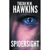 Spidersight - Paperback