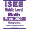 ISEE Middle Level Math Prep 2020: A Comprehensive Review and Step-By-Step Guide to Preparing for the ISEE Middle Level Math Test - Paperback