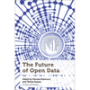 The Future of Open Data - Paperback