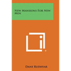 New Mansions for New Men - Paperback