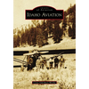 Idaho Aviation - Paperback