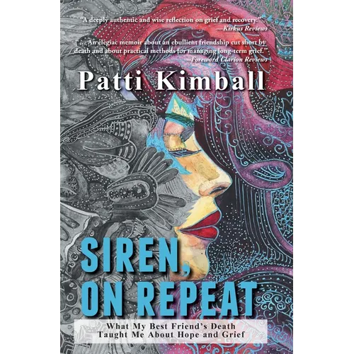 Siren, On Repeat: What My Best Friend's Death Taught Me About Hope and Grief - Hardcover