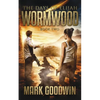 Wormwood: A Novel of the Great Tribulation in America - Paperback