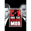 C-1 and the Chicago Mob - Hardcover