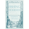 Fishing Holidays - Paperback