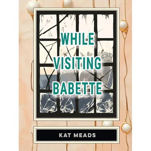 While Visiting Babette - Paperback