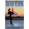 Dead Right Returning - Paperback