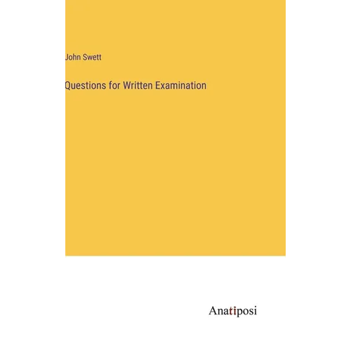 Questions for Written Examination - Hardcover