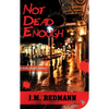 Not Dead Enough - Paperback