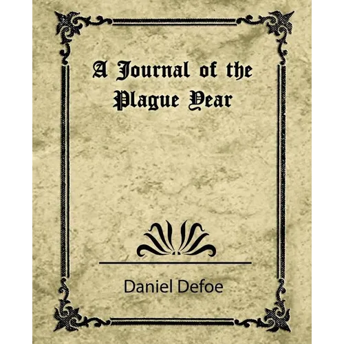 A Journal of the Plague Year (Daniel Defoe) - Paperback