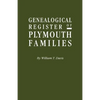 Genealogical Register of Plymouth Families - Paperback