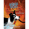 Aqua Dog Flames - Hardcover