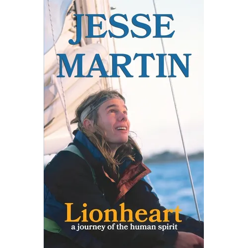 Lionheart: A Journey of the Human Spirit - Paperback