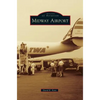 Midway Airport - Hardcover