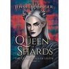 The Queen of Shards - Hardcover