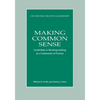 Making Common Sense: Leadership as Meaning-making in a Community of Practice - Paperback