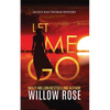 Let Me Go - Paperback