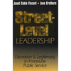 Street-Level Leadership: Discretion and Legitimacy in Front-Line Public Service - Paperback