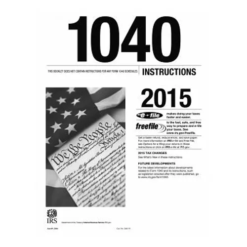 1040 Instructions 2015 - Paperback