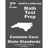 North Carolina 7th Grade Math Test Prep: Common Core Learning Standards - Paperback