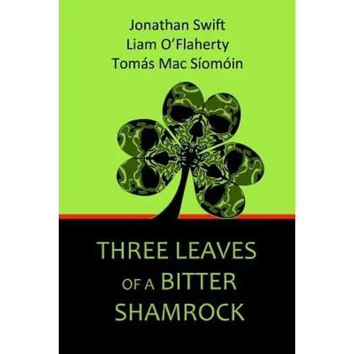 Three Leaves of a Bitter Shamrock - Paperback