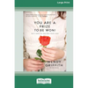 You Are a Prize to be Won: Don't Settle for Less than God's Best [LP 16 Pt Edition] - Paperback