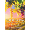 This Is the Day: Finding Your Calling for Christ: Devotional - Paperback
