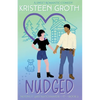 Nudged: A Sweet Brother's Best Friend Romantic Comedy - Paperback