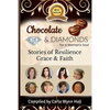 Chocolate and Diamonds for A Woman's Soul - Paperback
