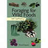 Self-Sufficiency: Foraging for Wild Foods - Paperback
