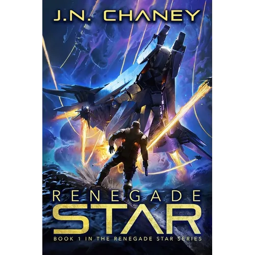 Renegade Star: An Intergalactic Space Opera Adventure - Paperback