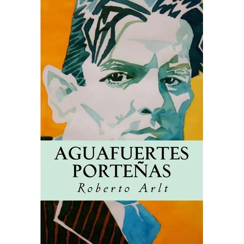 Aguafuertes Porteñas - Paperback