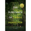 Substance of Things Hoped For - Paperback