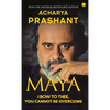 Maya: I Bow to Thee, You Cannot be Overcome - Hardcover