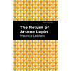 The Return of Arsene Lupin - Hardcover
