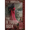 The Betrayed Bride - Paperback