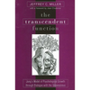 The Transcendent Function: Jung's Model of Psychological Growth through Dialogue with the Unconscious - Paperback