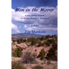 Man in the Mirror: A man finding himself as he loses himself to Alzheimer's - Paperback
