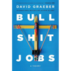 Bullshit Jobs: A Theory - Paperback