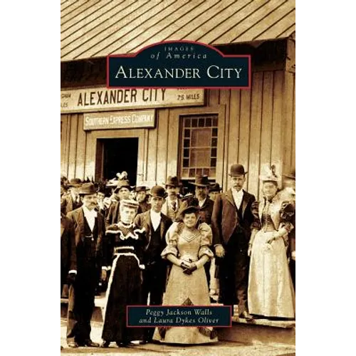 Alexander City - Hardcover