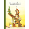 Seraphin - Hardcover