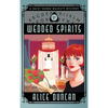 Wedded Spirits: A Historical Cozy Mystery - Hardcover