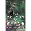The Colors of Space - Paperback