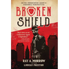 Broken Shield: An FBI Undercover Agent's Personal Perspective - Hardcover
