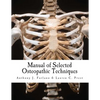 Manual of Selected Osteopathic Techniques - Paperback