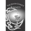 The Silver Chalice Sonnets - Paperback