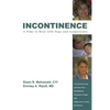 Incontinence A Time to Heal with Yoga and Acupressure: A Six Week Exercise Program for People With Simple Stress Urinary Incontinence - Paperback