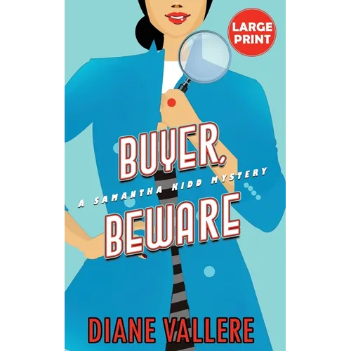 Buyer, Beware (Large Print Edition): A Samantha Kidd Mystery - Hardcover