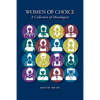 Women of Choice: A Collection of Monologues - Paperback