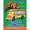 Trucks And Buses, Big Vehicles Coloring Book - Boys Coloring Books 8-10 Edition - Paperback